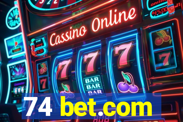 74 bet.com